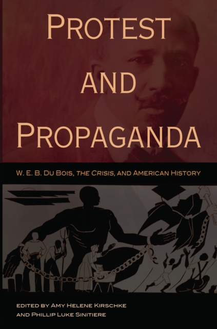 E-knjiga Protest and Propaganda Kirschke Amy Helene Kirschke