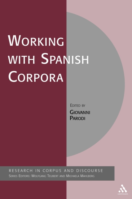 E-Book Working with Spanish Corpora Parodi Giovanni Parodi