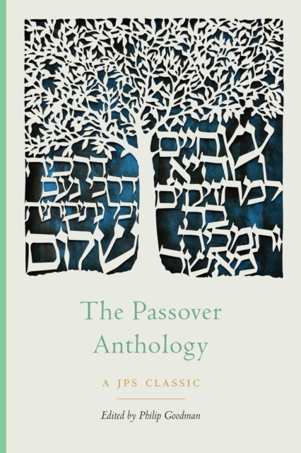 E-book Passover Anthology Philip Goodman