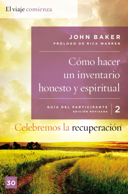 E-book Celebremos la recuperacion Guia 2: Como hacer un inventario honesto y espiritual John Baker