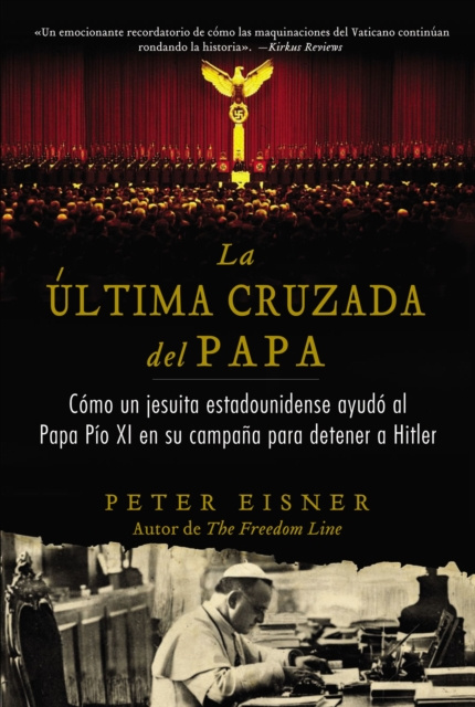 E-kniha ultima cruzada del Papa (The Pope's Last Crusade - Spanish Edition) Peter Eisner