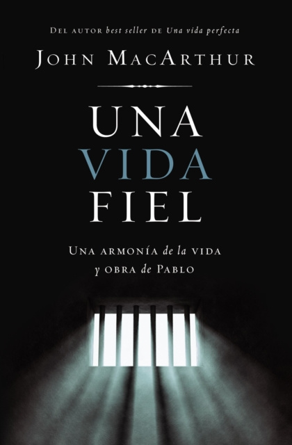 Libro electrónico Una vida fiel John F. MacArthur