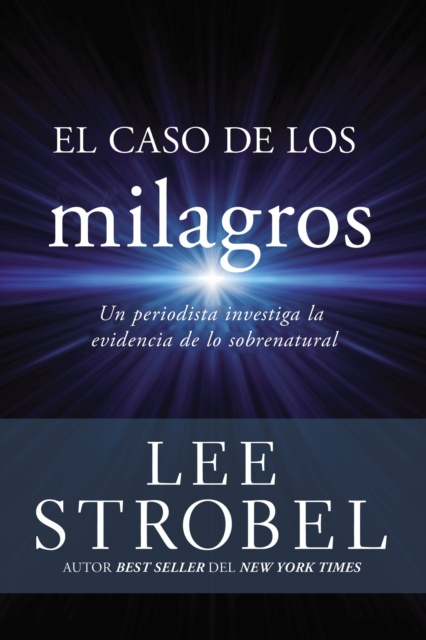 E-kniha El caso de los milagros Lee Strobel