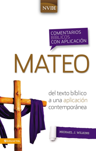E-knjiga Comentario biblico con aplicacion NVI Mateo Michael J. Wilkins
