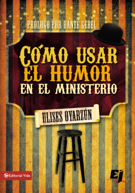 E-book Como usar el humor en el ministerio Ulises Oyarzun