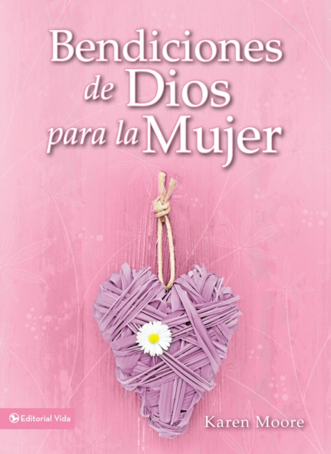 ebook Bendiciones de Dios para la mujer Karen Moore