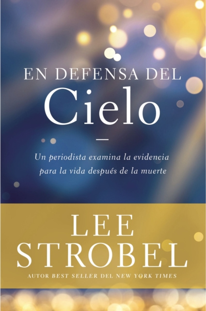 E-knjiga En defensa del cielo Lee Strobel