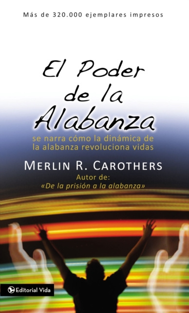 E-kniha El poder de la alabanza Merlin R. Carothers