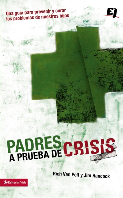 E-Book Padres a prueba de crisis Rich Van Pelt
