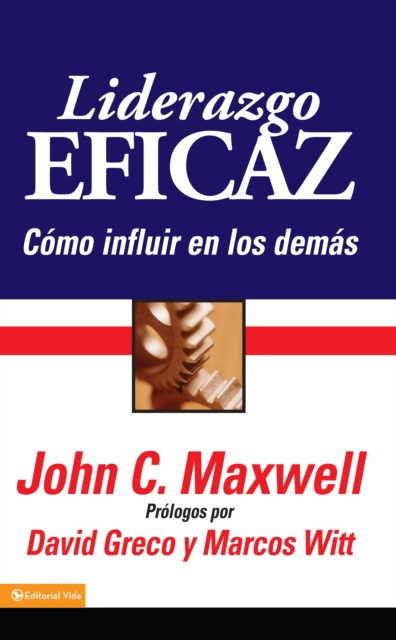 E-book Liderazgo eficaz John C. Maxwell