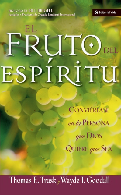 E-book El fruto del Espiritu Thomas E. Trask