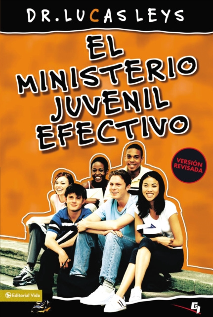 E-book El ministerio juvenil efectivo Lucas Leys