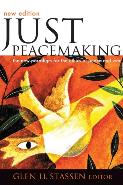 E-knjiga Just Peacemaking Glen H Stassen