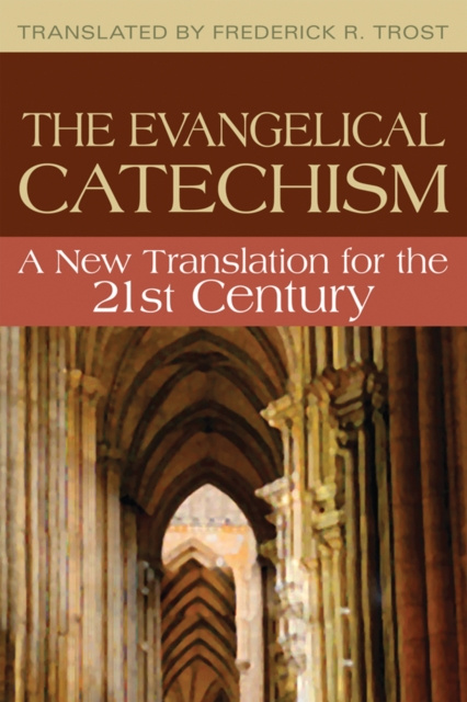 E-book Evangelical Catechism: Frederick R. Trost