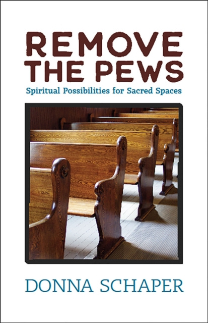 E-knjiga Remove the Pews Donna Schaper