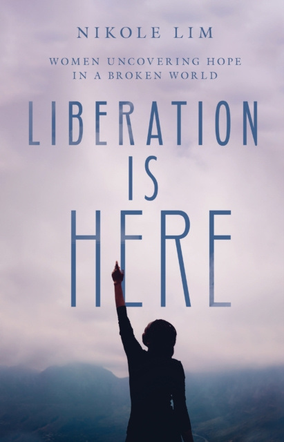 E-book Liberation Is Here Nikole Lim