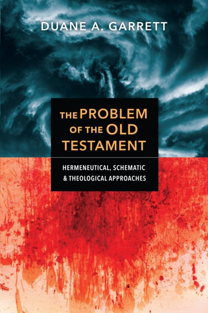 E-book Problem of the Old Testament Duane A. Garrett