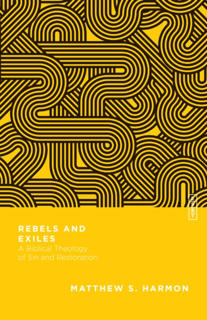 E-book Rebels and Exiles Matthew S. Harmon