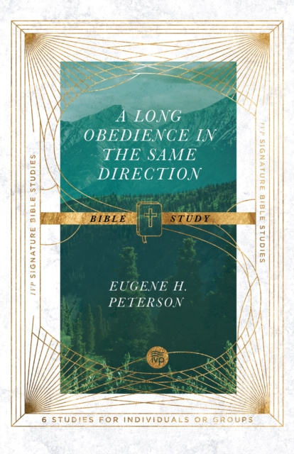 E-kniha Long Obedience in the Same Direction Bible Study Eugene H. Peterson