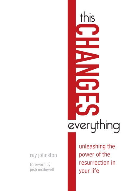 E-kniha This Changes Everything Ray Johnston