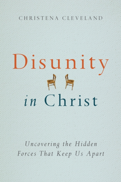E-Book Disunity in Christ Christena Cleveland