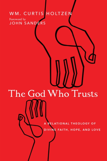 E-kniha God Who Trusts Wm. Curtis Holtzen