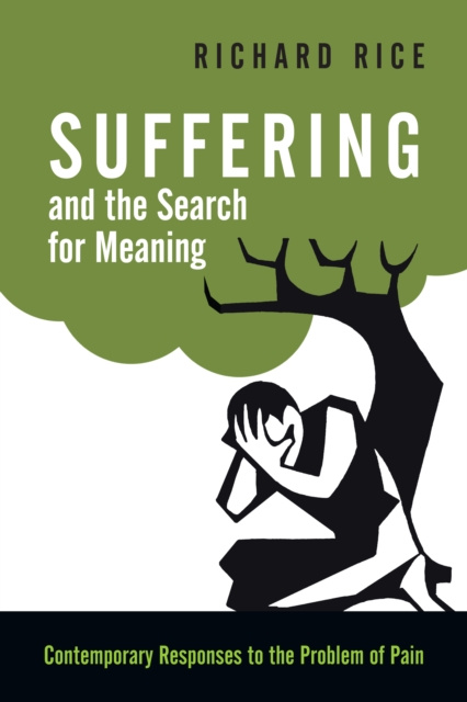 E-kniha Suffering and the Search for Meaning Richard Rice