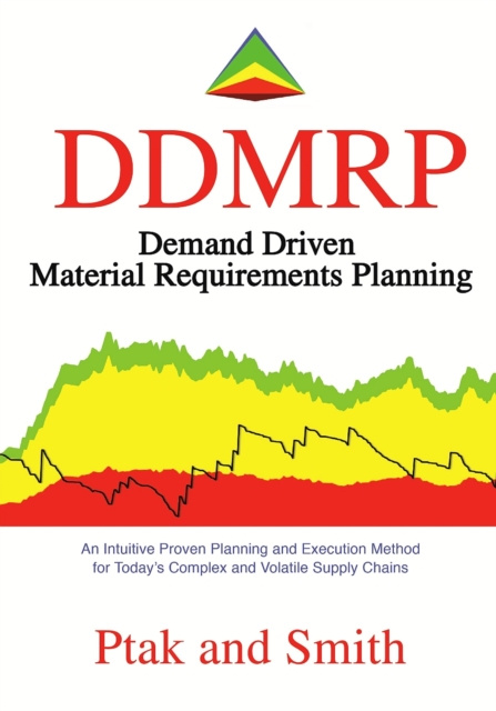 E-book Demand Driven Material Requirements Planning (DDMRP) Carol Ptak