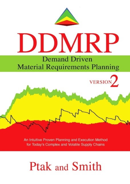 E-kniha Demand Driven Material Requirements Planning (DDMRP): Version 2 Carol Ptak