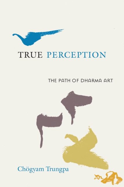 E-knjiga True Perception Chogyam Trungpa