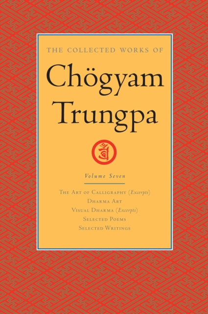 E-book Collected Works of Chogyam Trungpa: Volume 7 Chogyam Trungpa