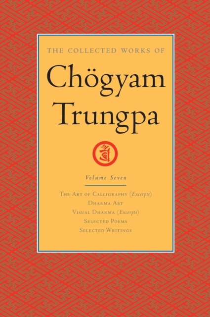 Livre numérique Collected Works of Chogyam Trungpa: Volume 7 Chogyam Trungpa