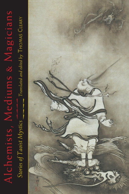 E-knjiga Alchemists, Mediums, and Magicians Thomas Cleary