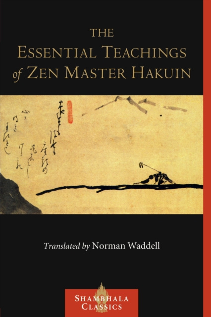 E-kniha Essential Teachings of Zen Master Hakuin Hakuin Ekaku