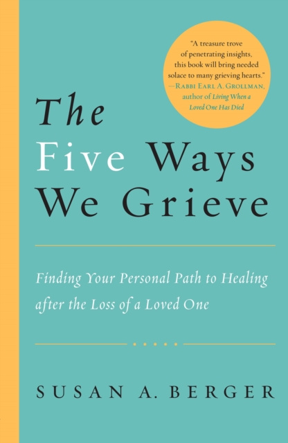 E-book Five Ways We Grieve Susan A. Berger