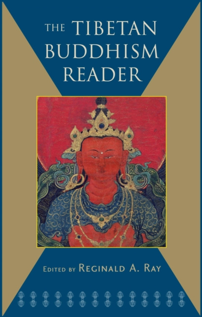 E-book Tibetan Buddhism Reader Reginald A. Ray