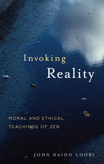 E-book Invoking Reality John Daido Loori
