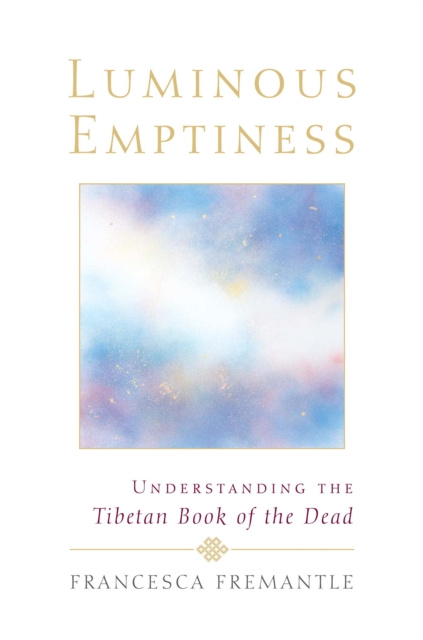 E-book Luminous Emptiness Francesca Fremantle