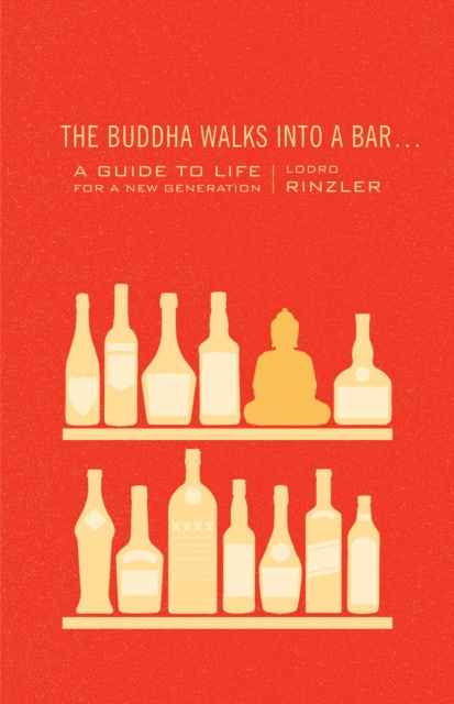 E-knjiga Buddha Walks into a Bar . . . Lodro Rinzler
