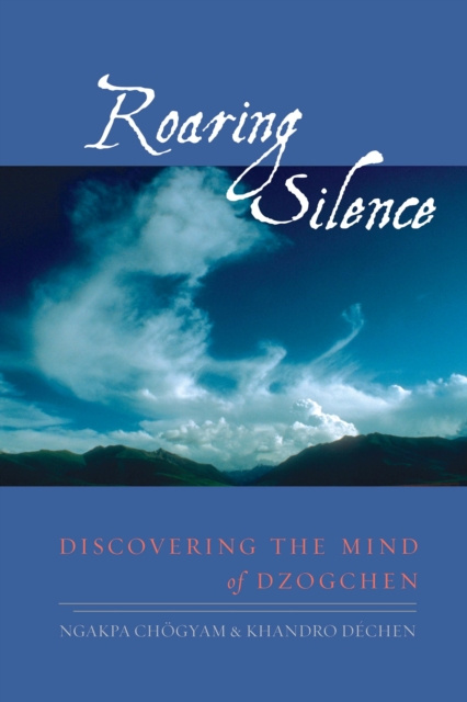 E-book Roaring Silence Ngakpa Chogyam