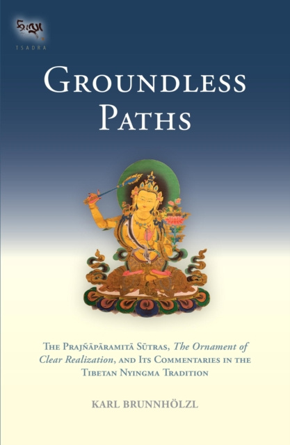 E-book Groundless Paths Karl Brunnholzl