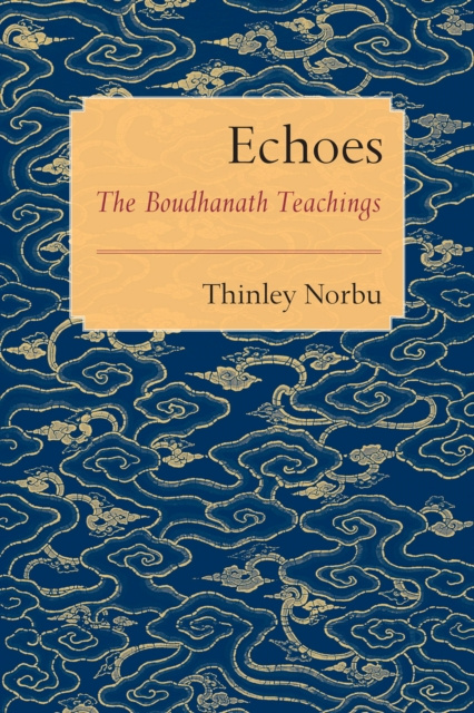 E-knjiga Echoes Thinley Norbu