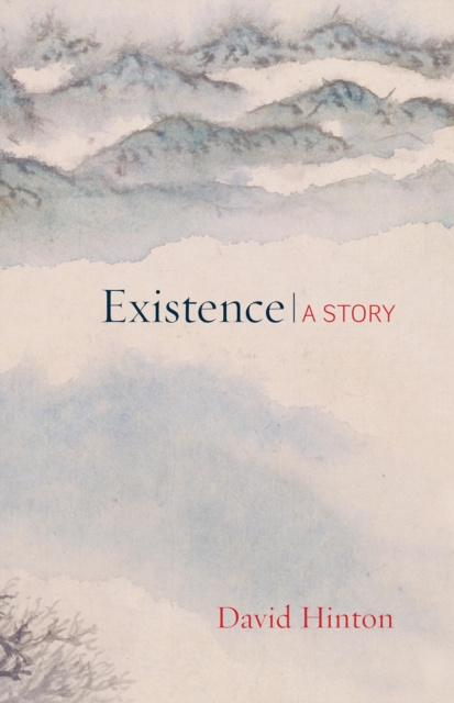 E-book Existence David Hinton