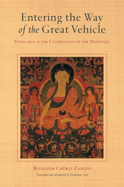 E-book Entering the Way of the Great Vehicle Rongzom Chokyi Zangpo