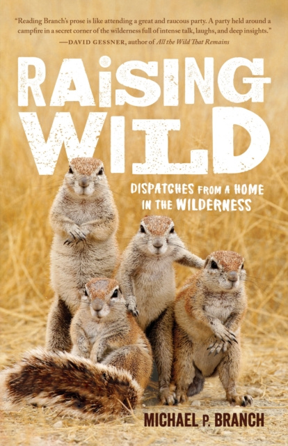 E-book Raising Wild Michael P. Branch