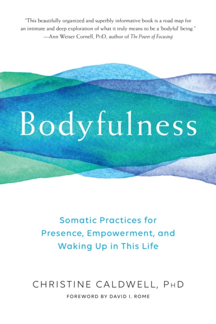 E-kniha Bodyfulness Christine Caldwell