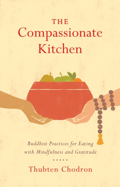 E-knjiga Compassionate Kitchen Thubten Chodron