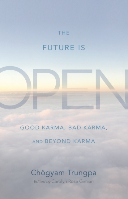 E-book Future Is Open Chogyam Trungpa