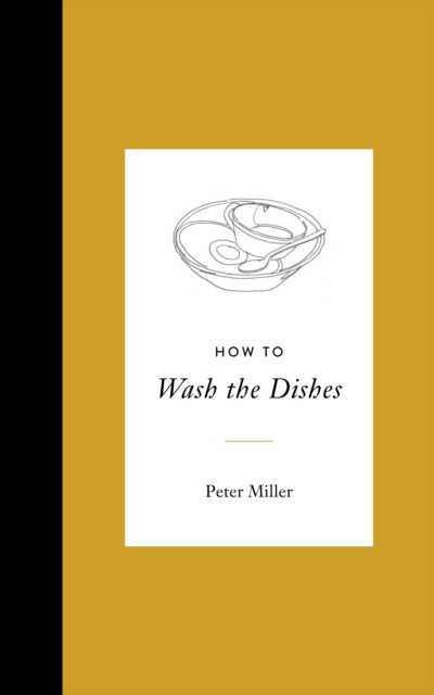 E-kniha How to Wash the Dishes Peter Miller