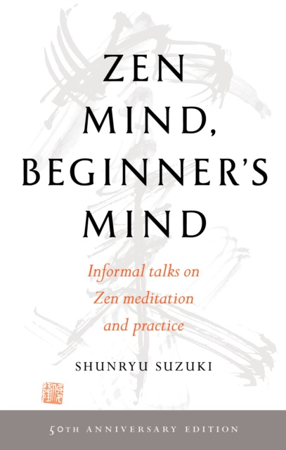 E-kniha Zen Mind, Beginner's Mind Shunryu Suzuki